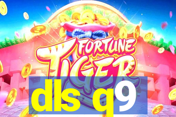 dls q9